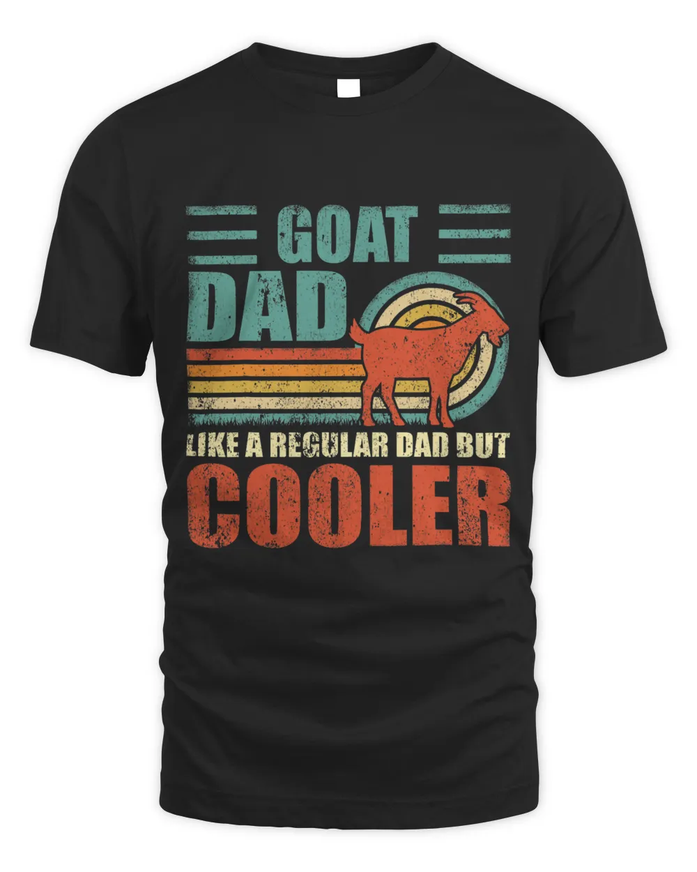Mens Funny Goat Dad Like A Regular Dad But Cooler Fathers Day