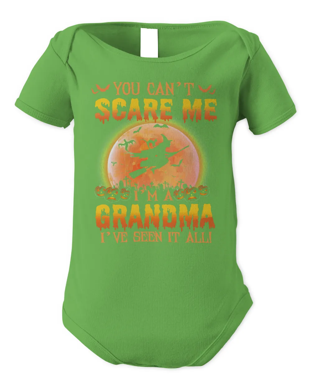 Mother You Cant Scare Me im A Grandma Ive Seen It All 163 Mom