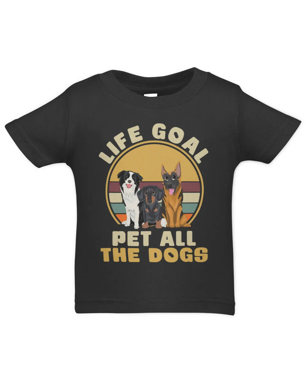 Life Goal Pet All The Dogs Funny Dog Lover Animal Dogs