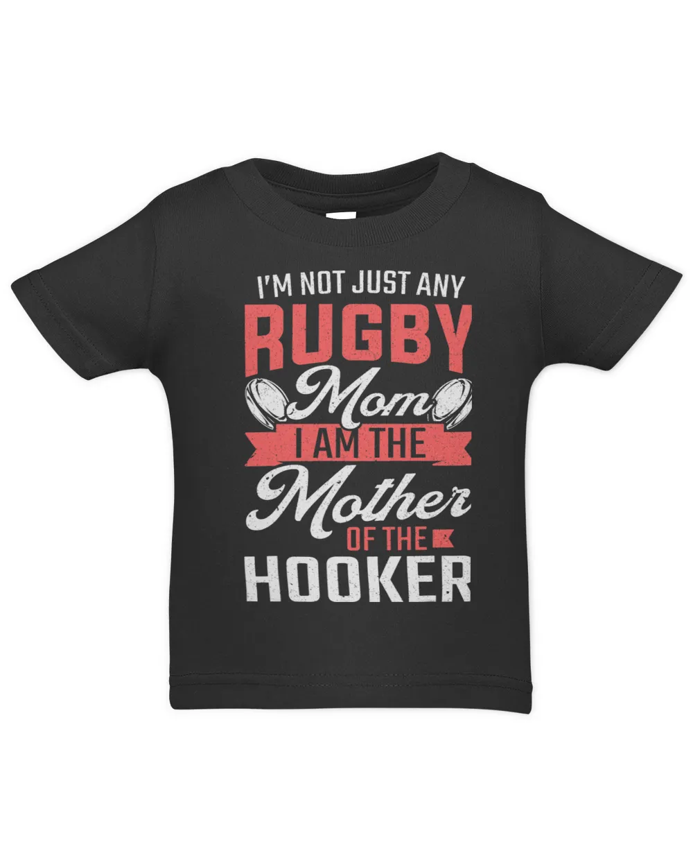 Rugby Mom Mother Of The Hooker Rugby Player Infant Jersey T-Shirt black 6m