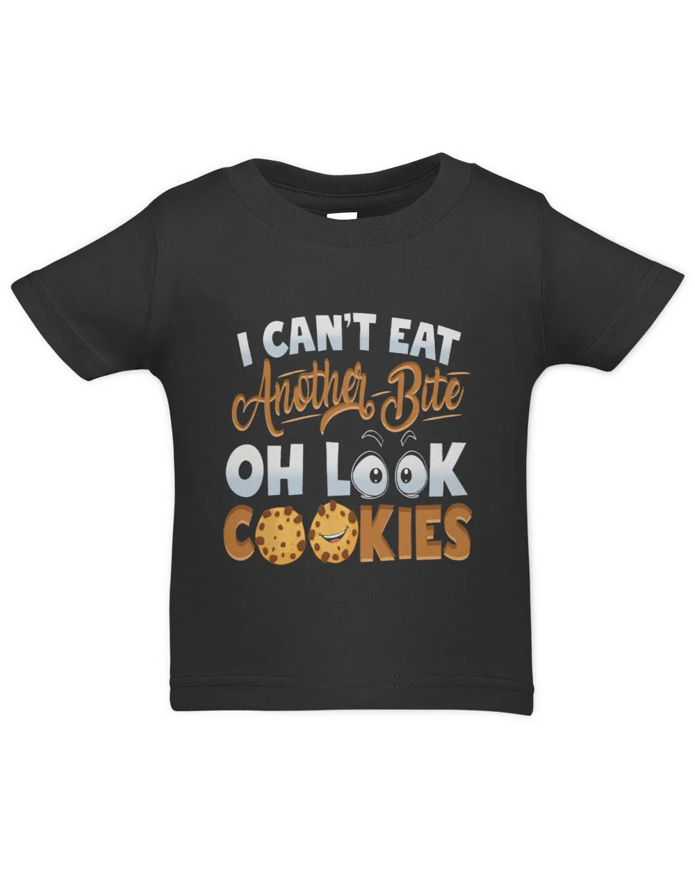 Cant Eat Another Bite Cookie Lover Cookie Dough Oh Look