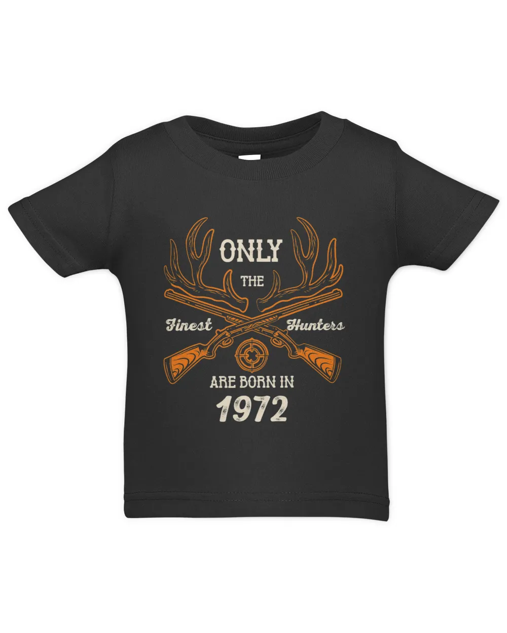 Finest Hunters are Born in Year 1972 49th Birthday