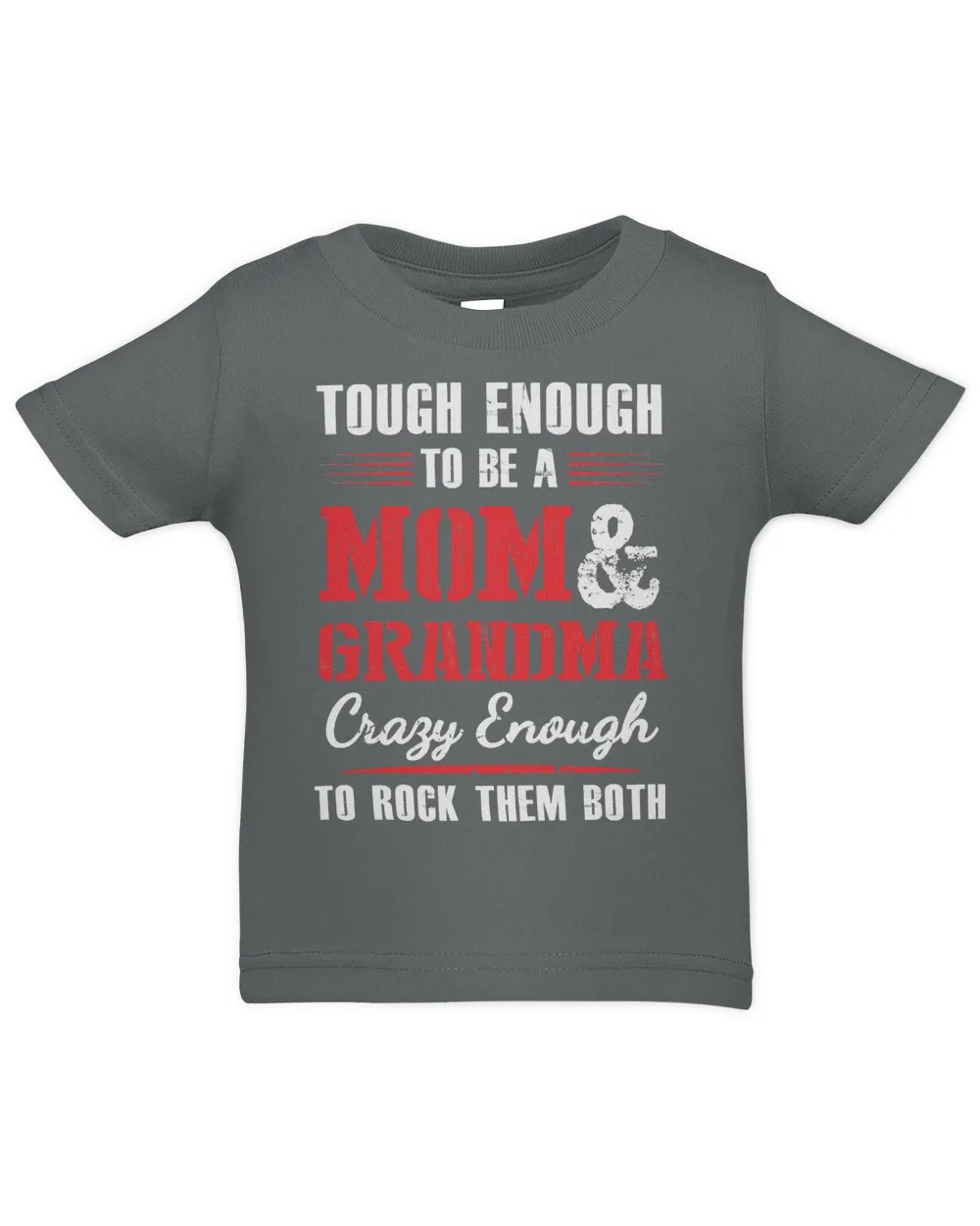 Mother Grandma tough enough to be a mom and grandma crazy enough 420 Mom Grandmother