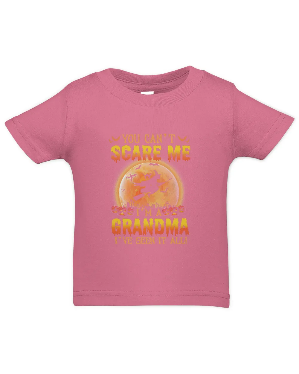 Mother You Cant Scare Me im A Grandma Ive Seen It All 163 Mom