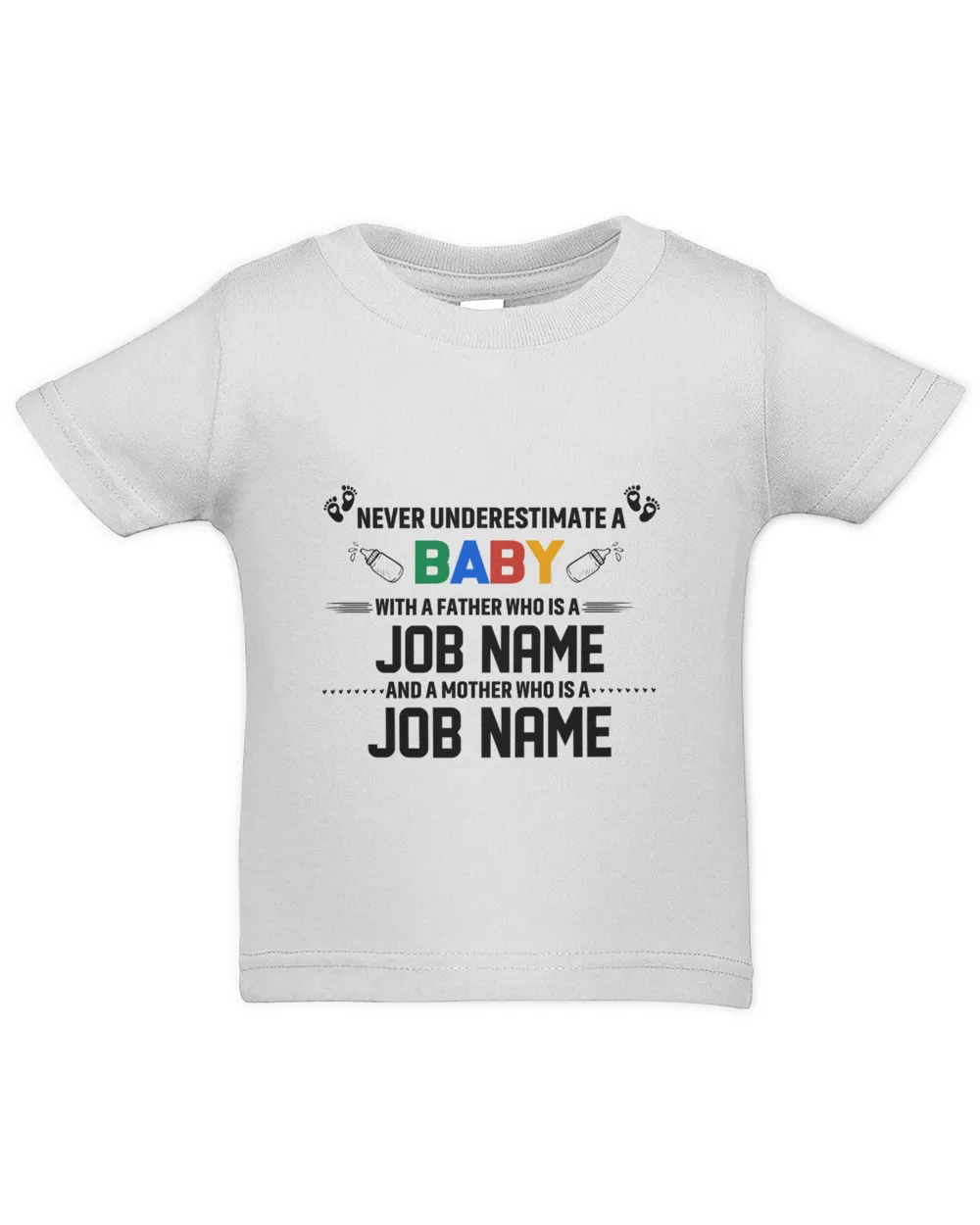 [Personalize] Never Underestimate a baby with a father who is a and a mother who is a | gift for baby | gift for infant | gift for toddler
