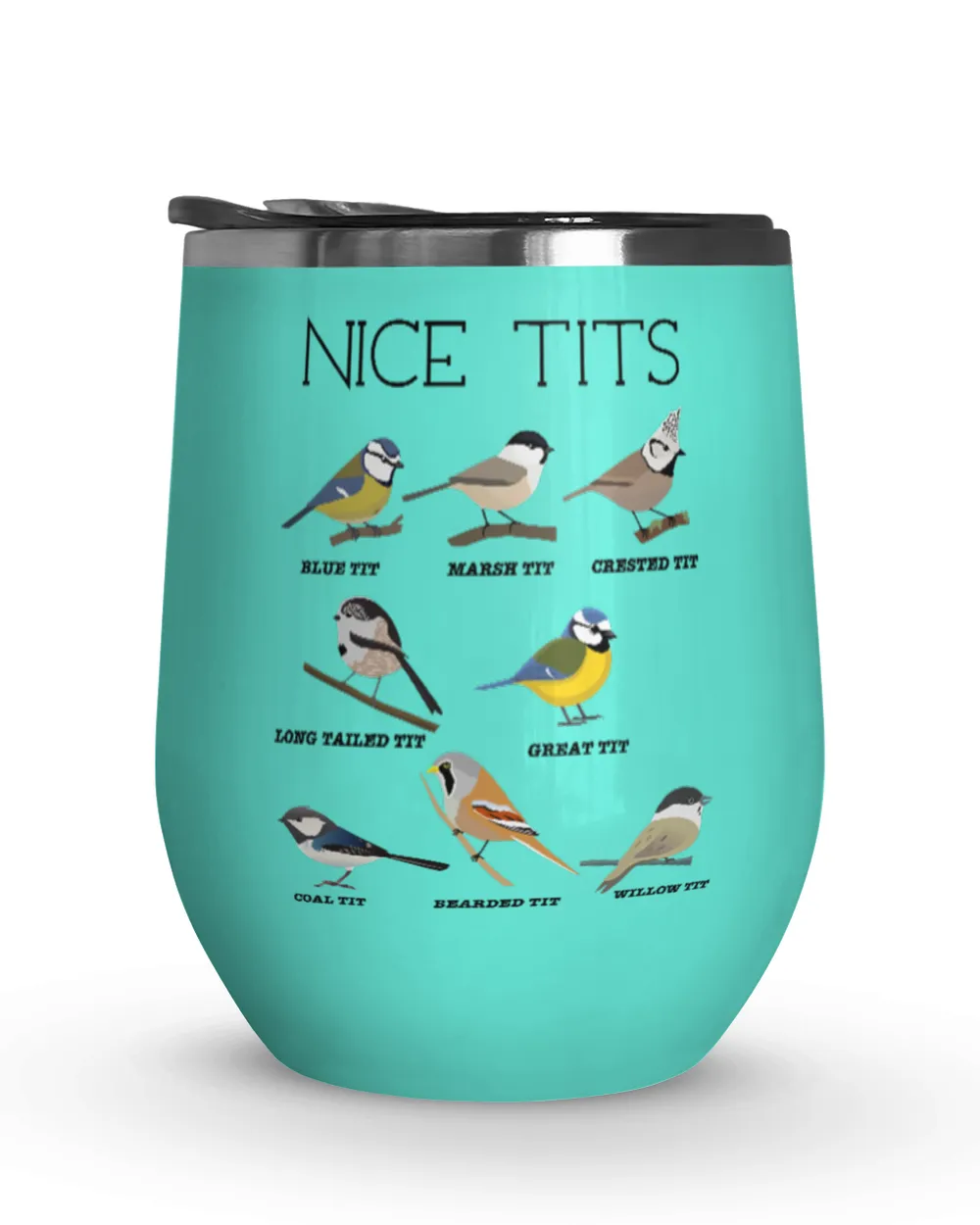 Nice Tits Bird Mug, Tumbler, T-shirt, Hoodie Best Gift For Bird Lovers