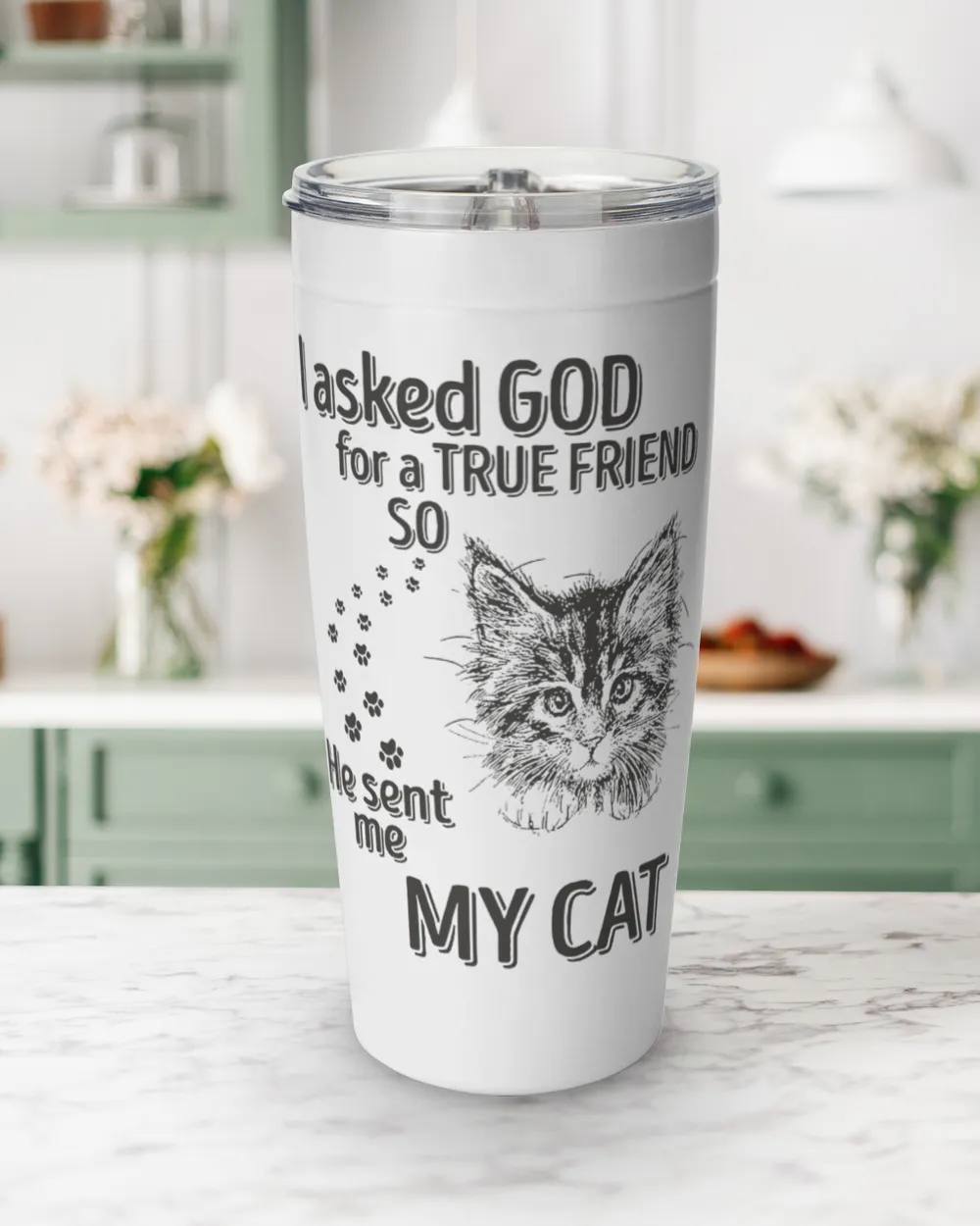 I asked god for a true friend so he sent me my cat