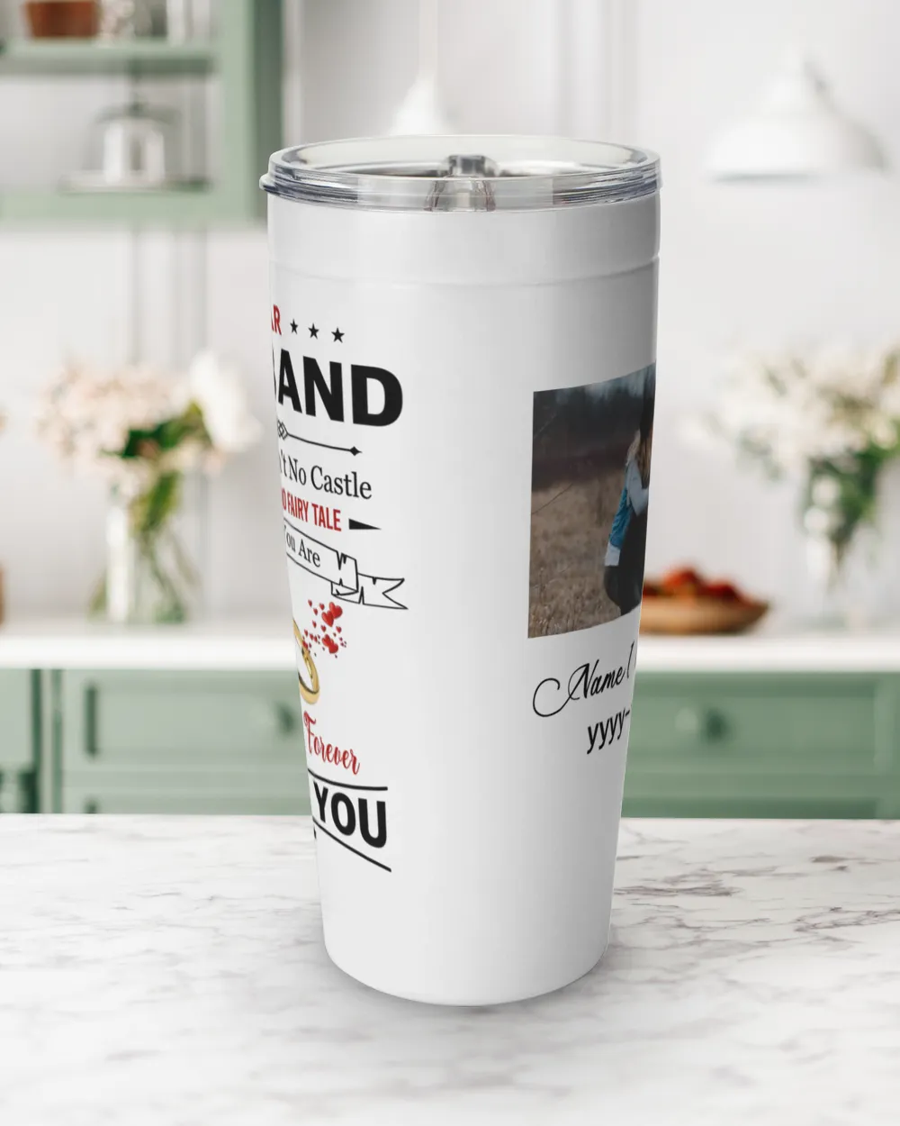 Personalized Husband Tumbler Our Home Ain't No Castle