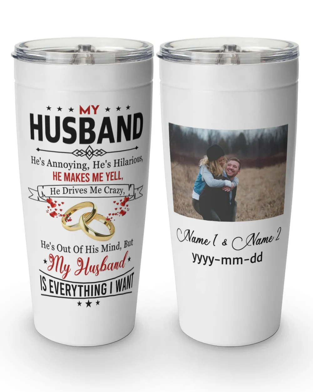 Personalized Husband Tumbler He's Annoying, He's Hilarious