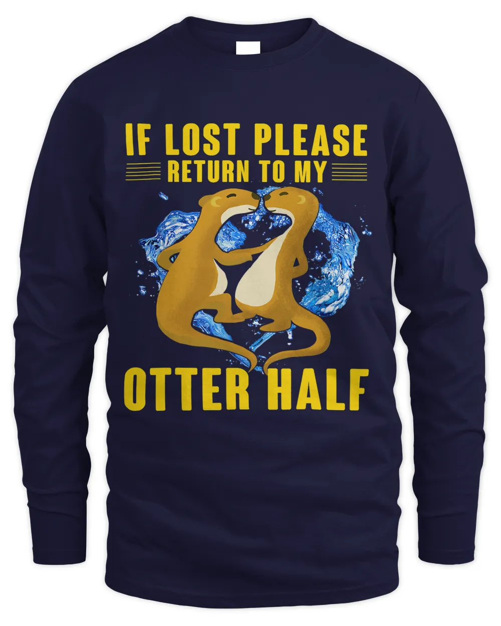 If lost please Return to my Otter Half