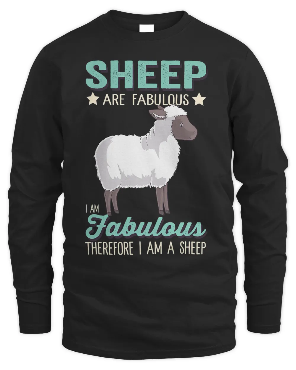Sheep Are Fabulous I Am Fabulous I Am A Funny 25