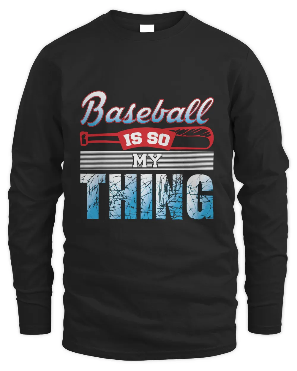 Baseball is so my thing- Baseball Bliss: Show Your Love for the Game with Our Selection of Apparel!