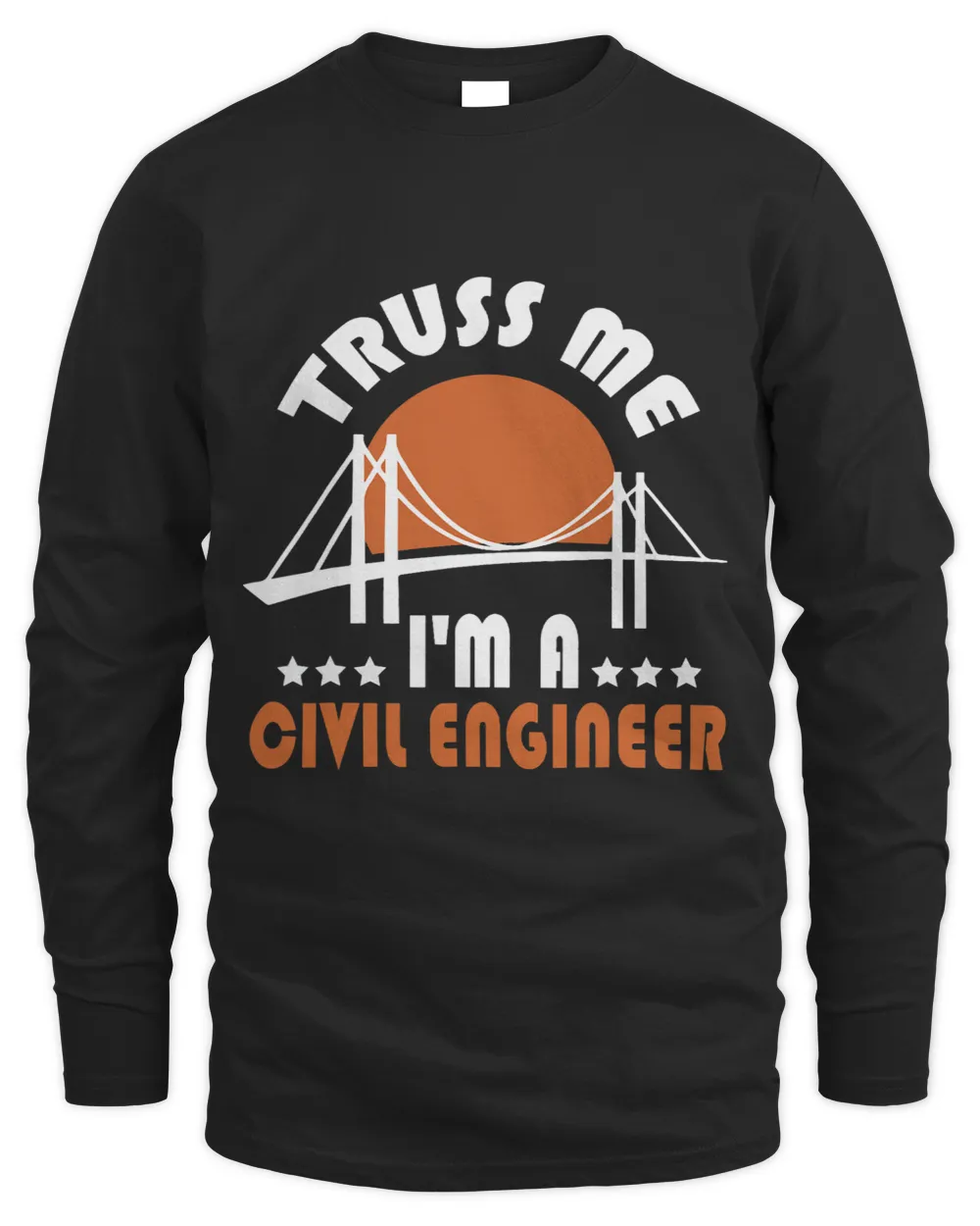 Truss Me Im A Civil Engineer Bridge Builder Construction 2