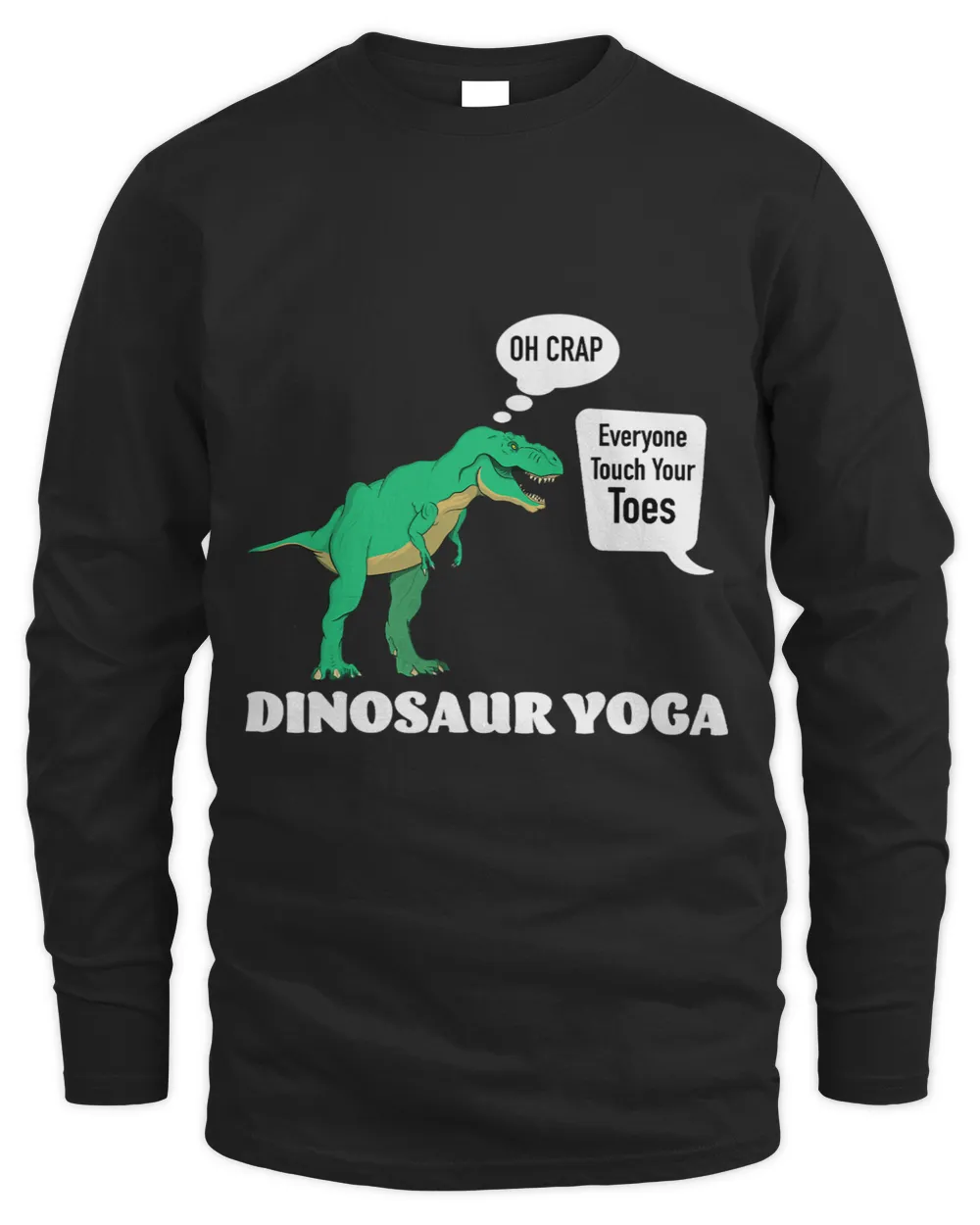 TRex Funny Dinosaur Yoga Touch Your Toes Tyrannosaurus