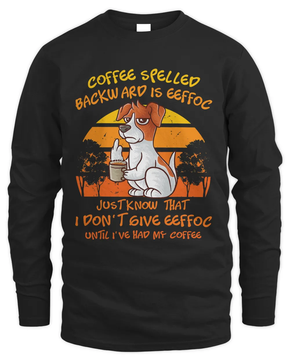 Coffee Spelled Backwards Is Eeffoc Funny Jack Russell Dog T-Shirt