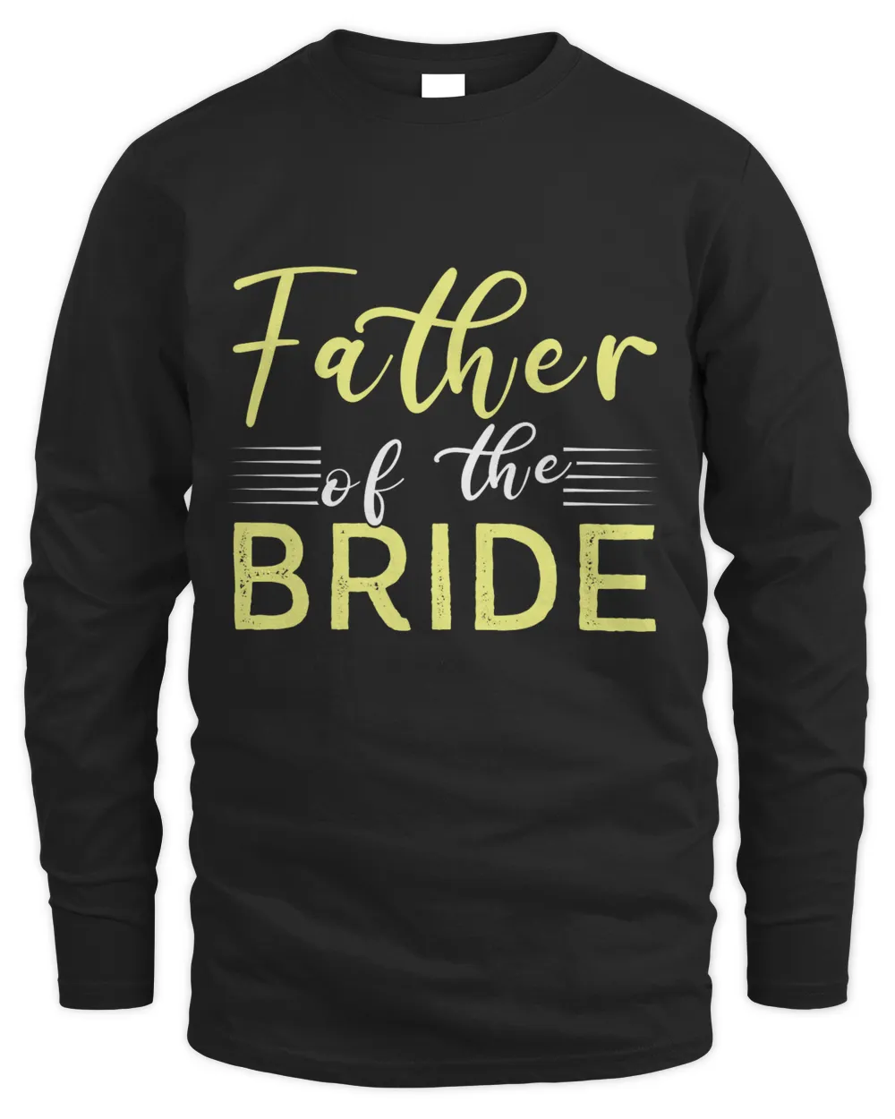 Father Of The Bride Fathers Day T shirts