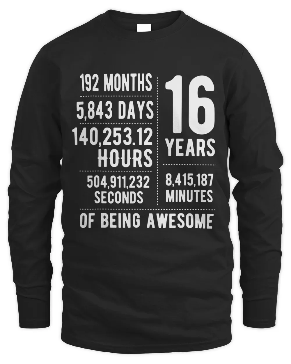 16th Birthday Gift Idea For Boys & Girls Funny 16 Years Old T Shirt Hoodie Sweater