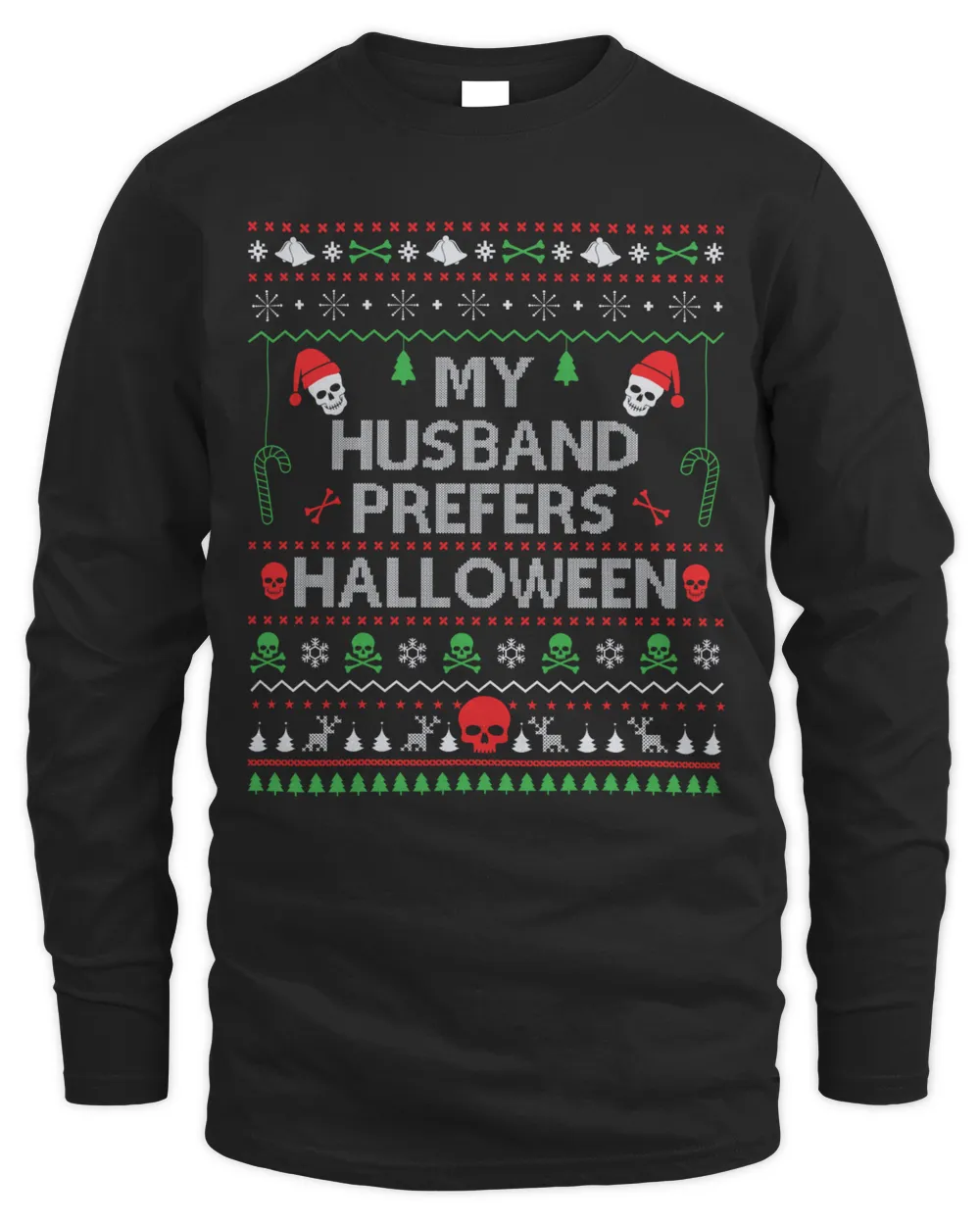 my Husband prefers Halloween christmas sweater
