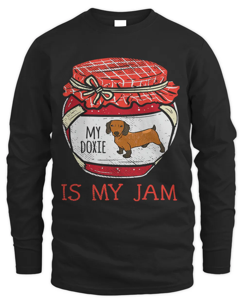 Funny Dachshund Lover Gifts Women Cute My Doxie Is My Jam 214