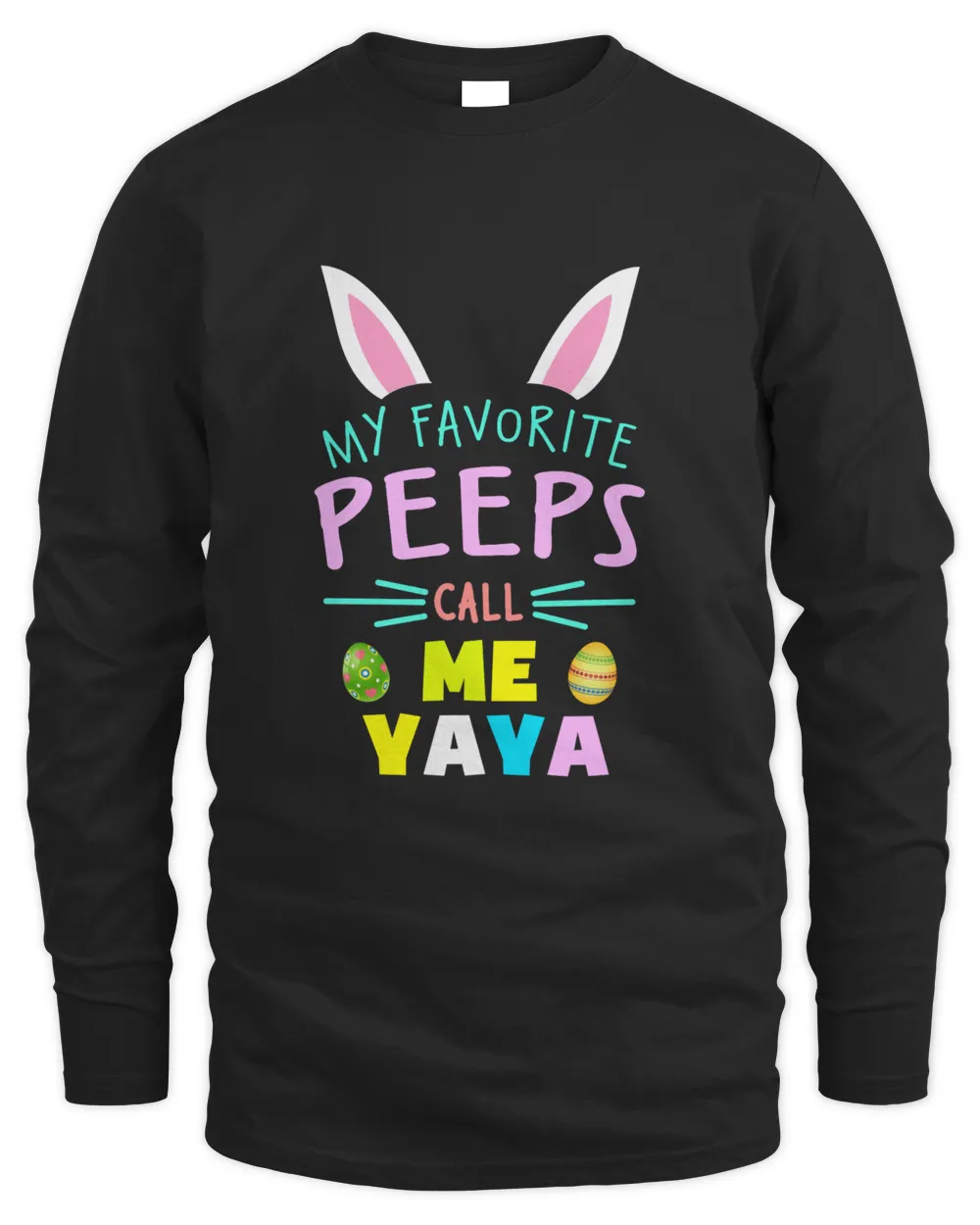 My Favorite Peeps Call Me Yaya