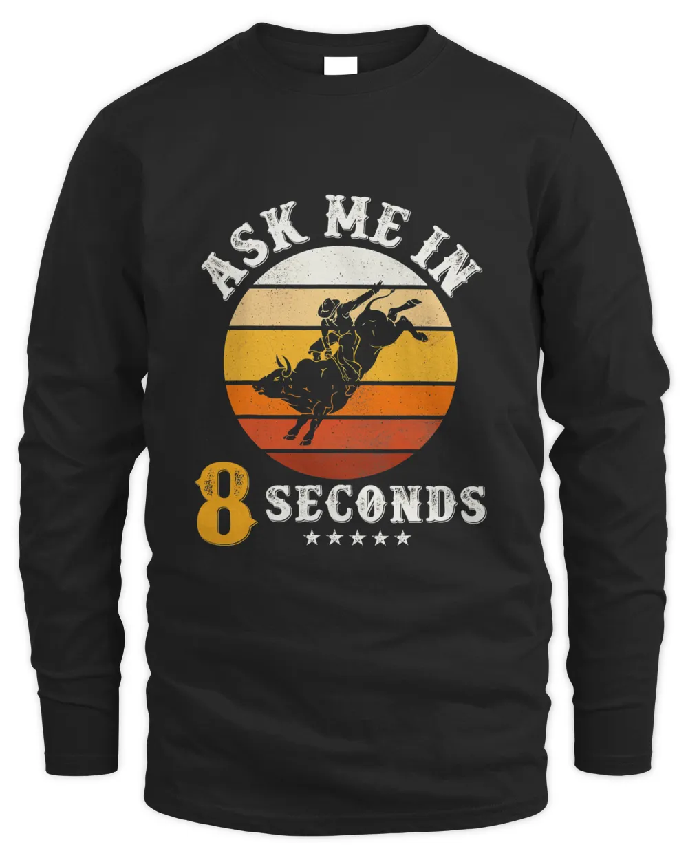 Ask Me In 8 Seconds Men's Long Sleeved T-Shirt black s
