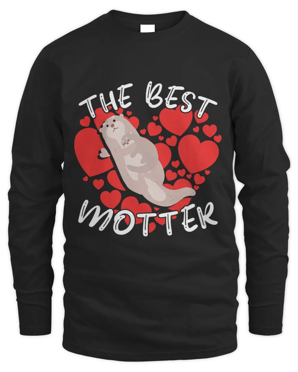 The Best Motter Mama Otter Mother Mother s Day