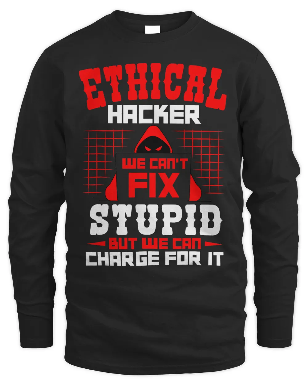 Ethical Hacker Cyber Hacking Awareness Security Programmer Men's Long Sleeved T-Shirt black s