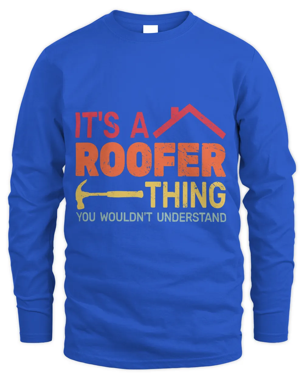 its a Roofer Thing construction worker roofer roofing men