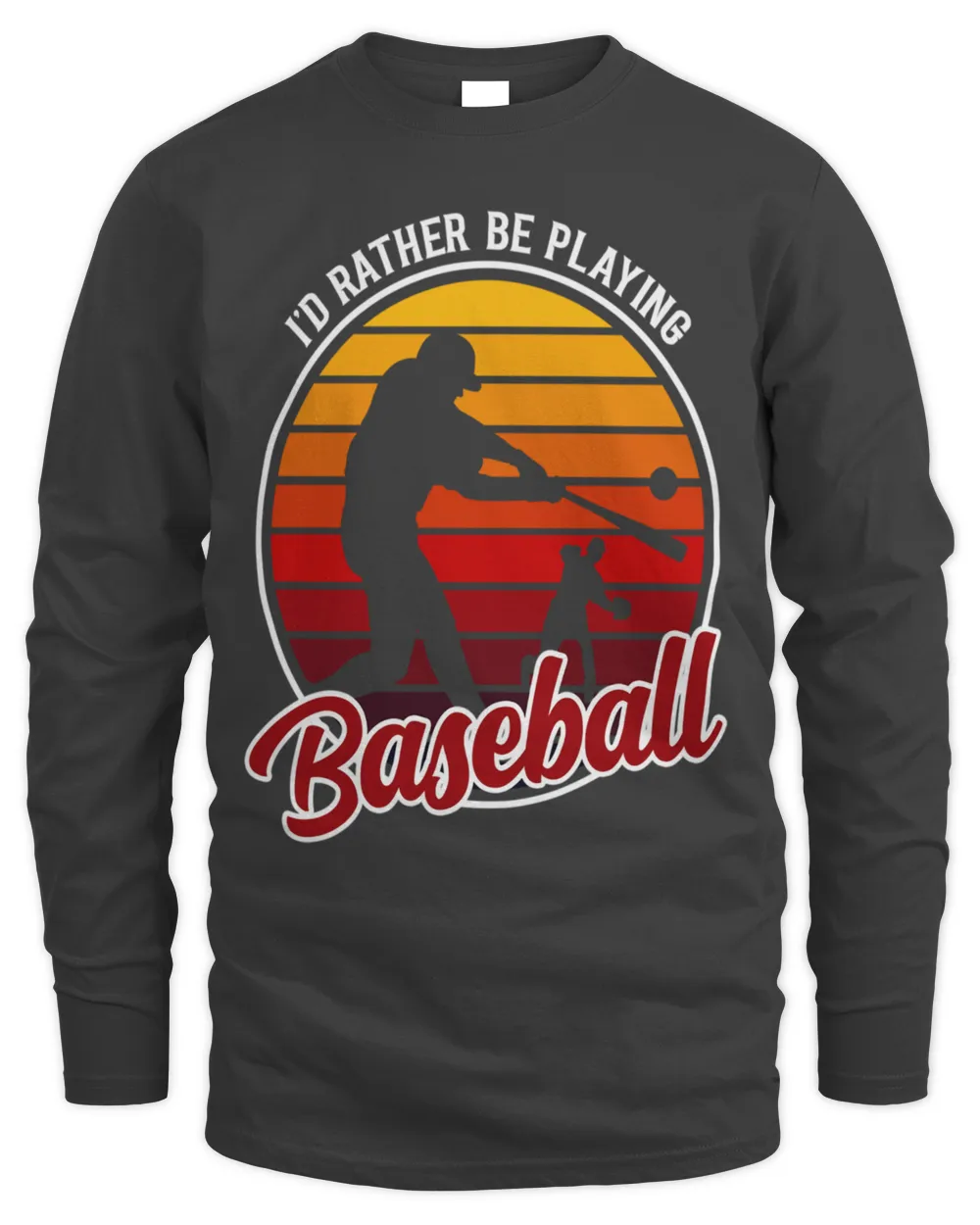 I'd rather be playing baseball tee