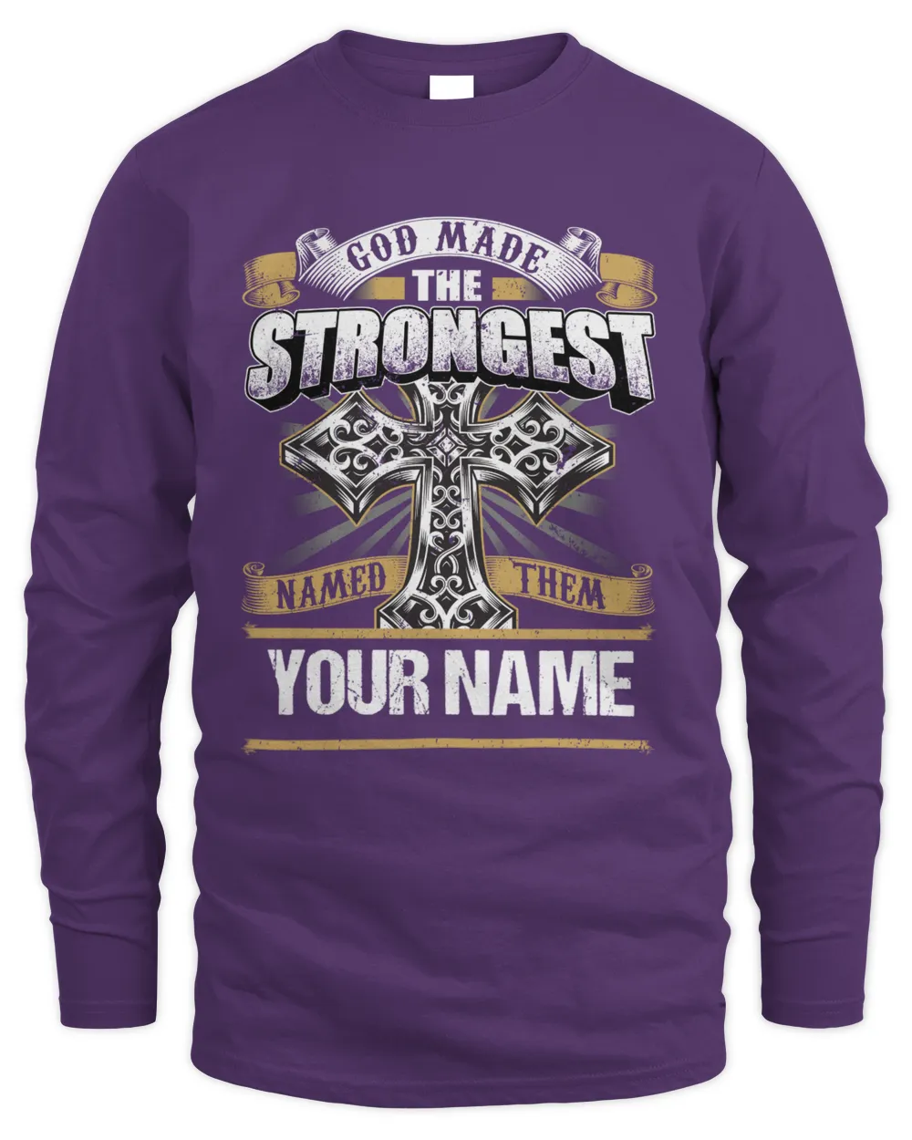 [Personalize] God made the strongest