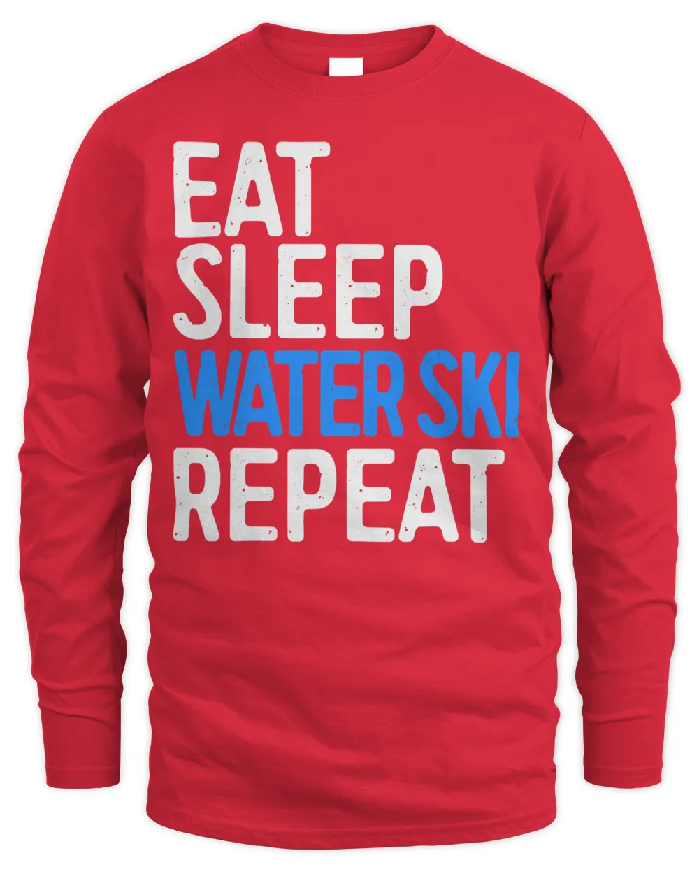 Eat Sleep Water Ski Repeat T-Shirt Water Skiing Gift