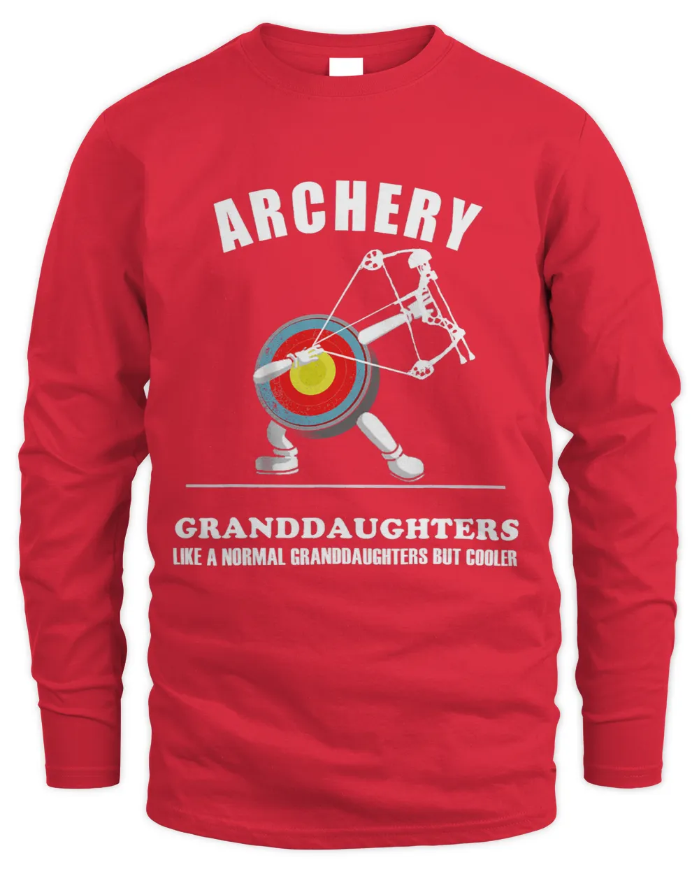 Funny Gift Idea Archery Like Normal But Cooler Granddaughter 3