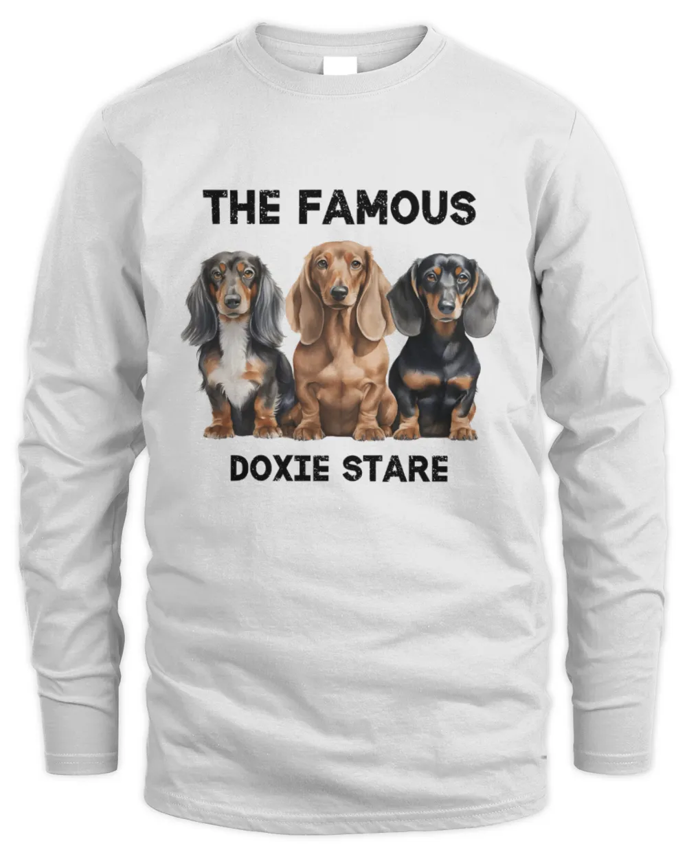 The Famous Doxie Stare T-Shirt, Dog T-Shirt, Funny Dachshund Lover Shirt, Gift For Doxie Dog Lover