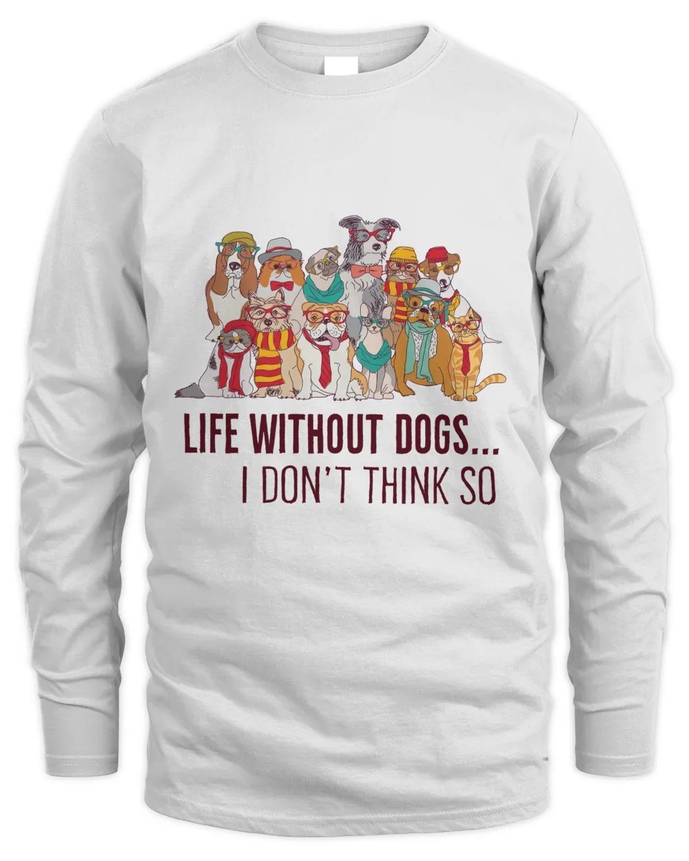 Life Without Dogs I Don't Think So