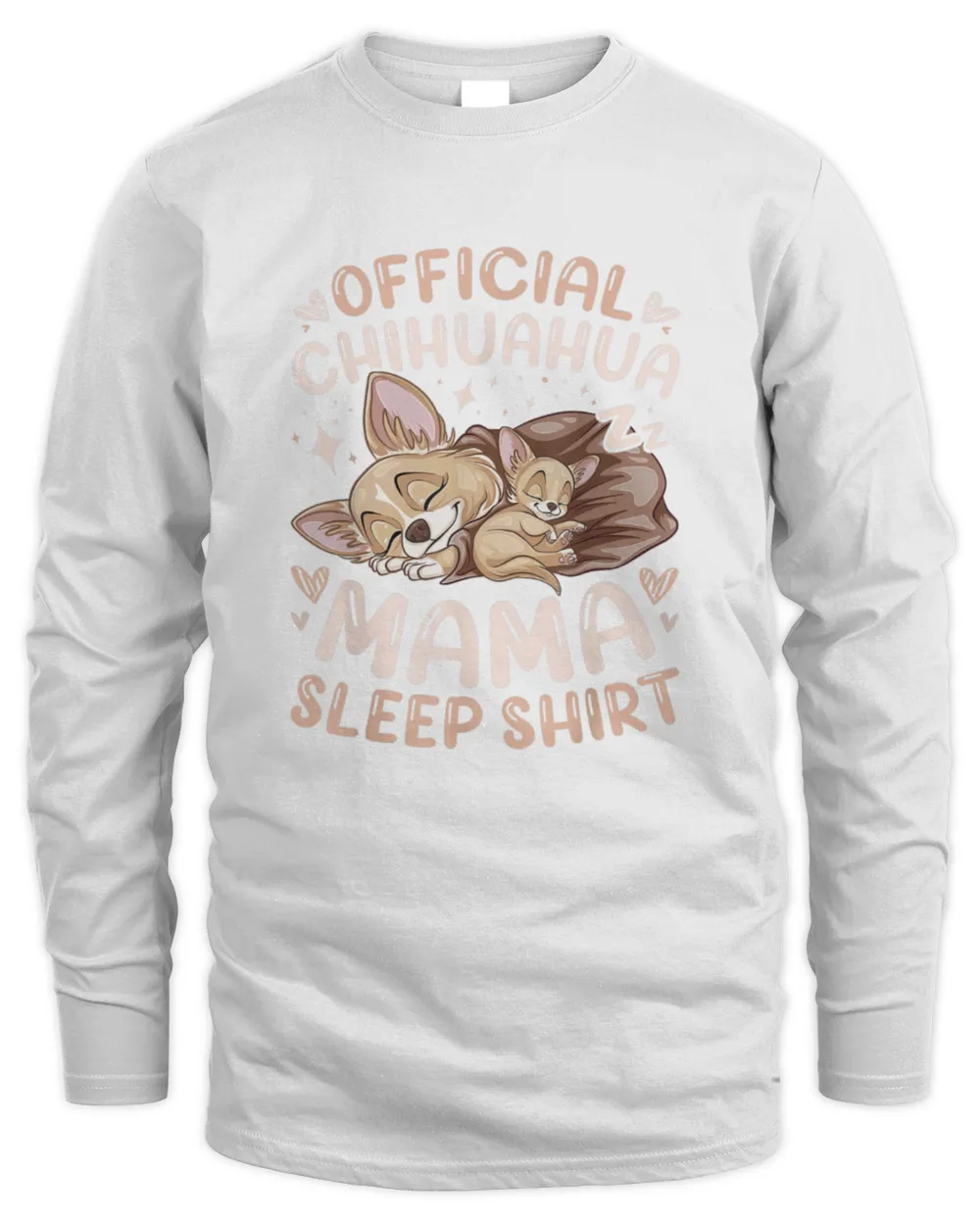 Official Chihuahua Mama Sleep Men's Long Sleeved T-Shirt white s