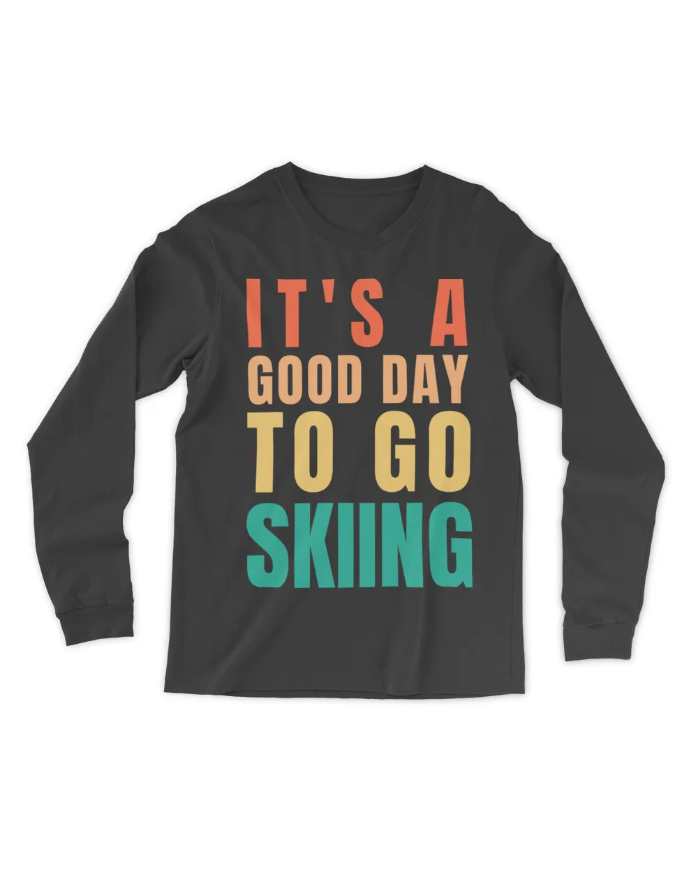 Good Day Winter Sport Snow Skiing Gifts Skiers Men Women
