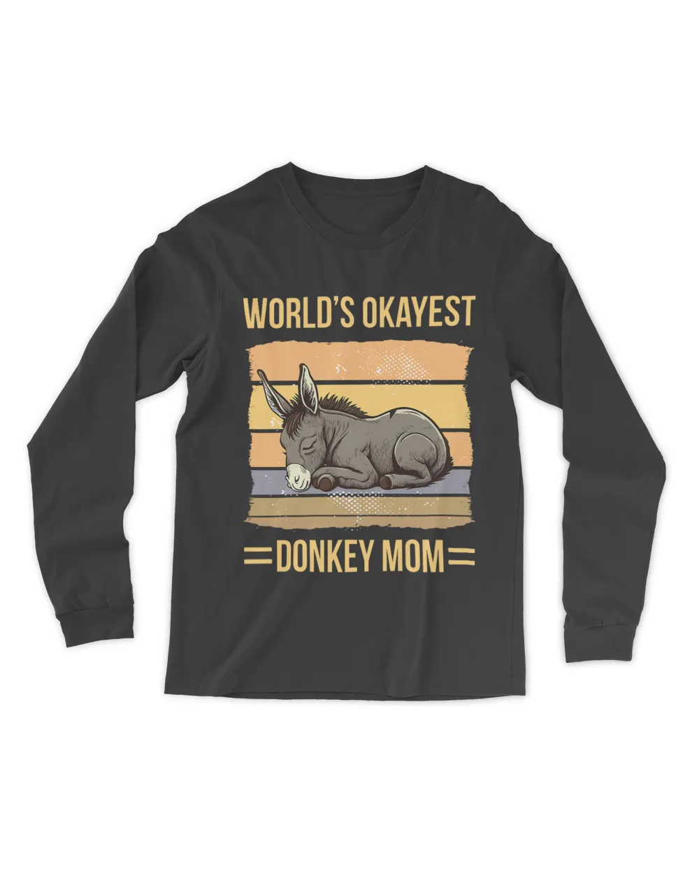 World Okayest Donkey Mom
