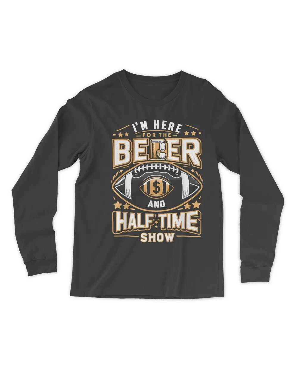 Funny Football I'm just here for the beer and halftime show T-Shirt