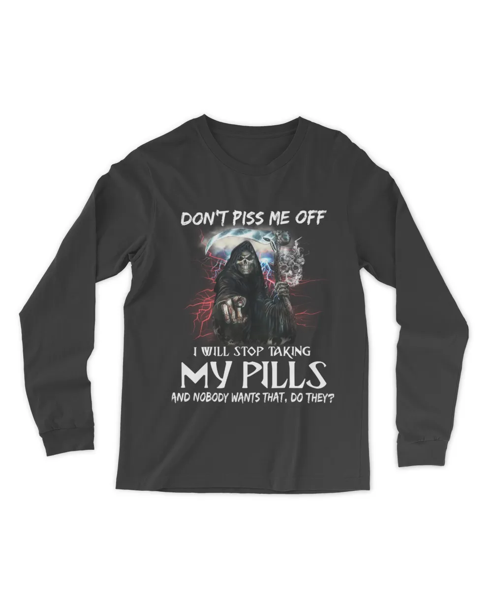 Don't Piss Me Off Men's Long Sleeved T-Shirt black s