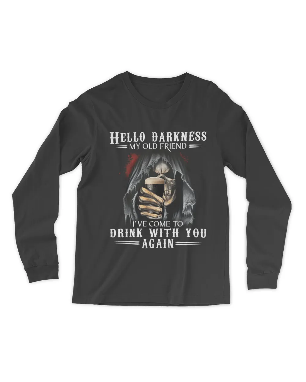 Hello darkness my old friend I've come to drink with you again