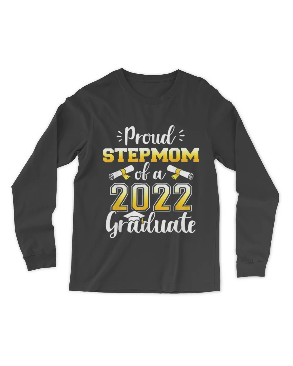 Proud stepmom of a class of 2022 graduate senior graduation T-Shirt tee