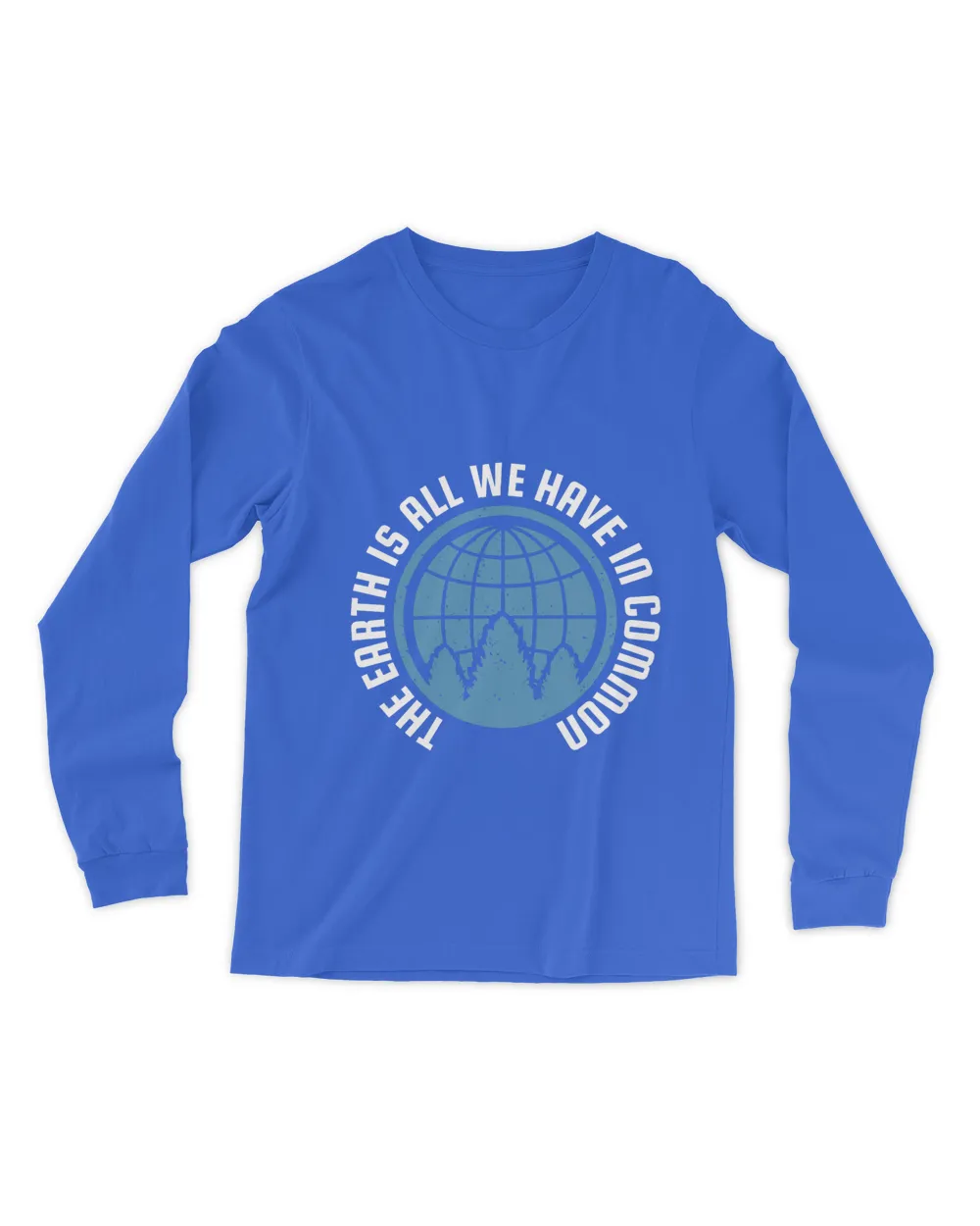 The Earth Is All We Have In Common (Earth Day Slogan T-Shirt)