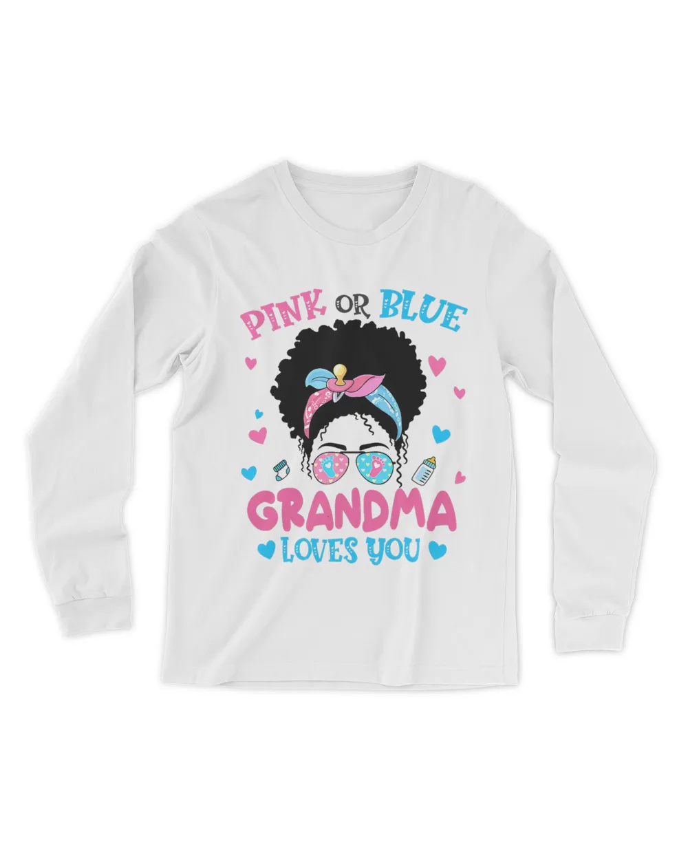 Womens Pink or Blue Grandma Loves You Gender Reveal Messy Bun