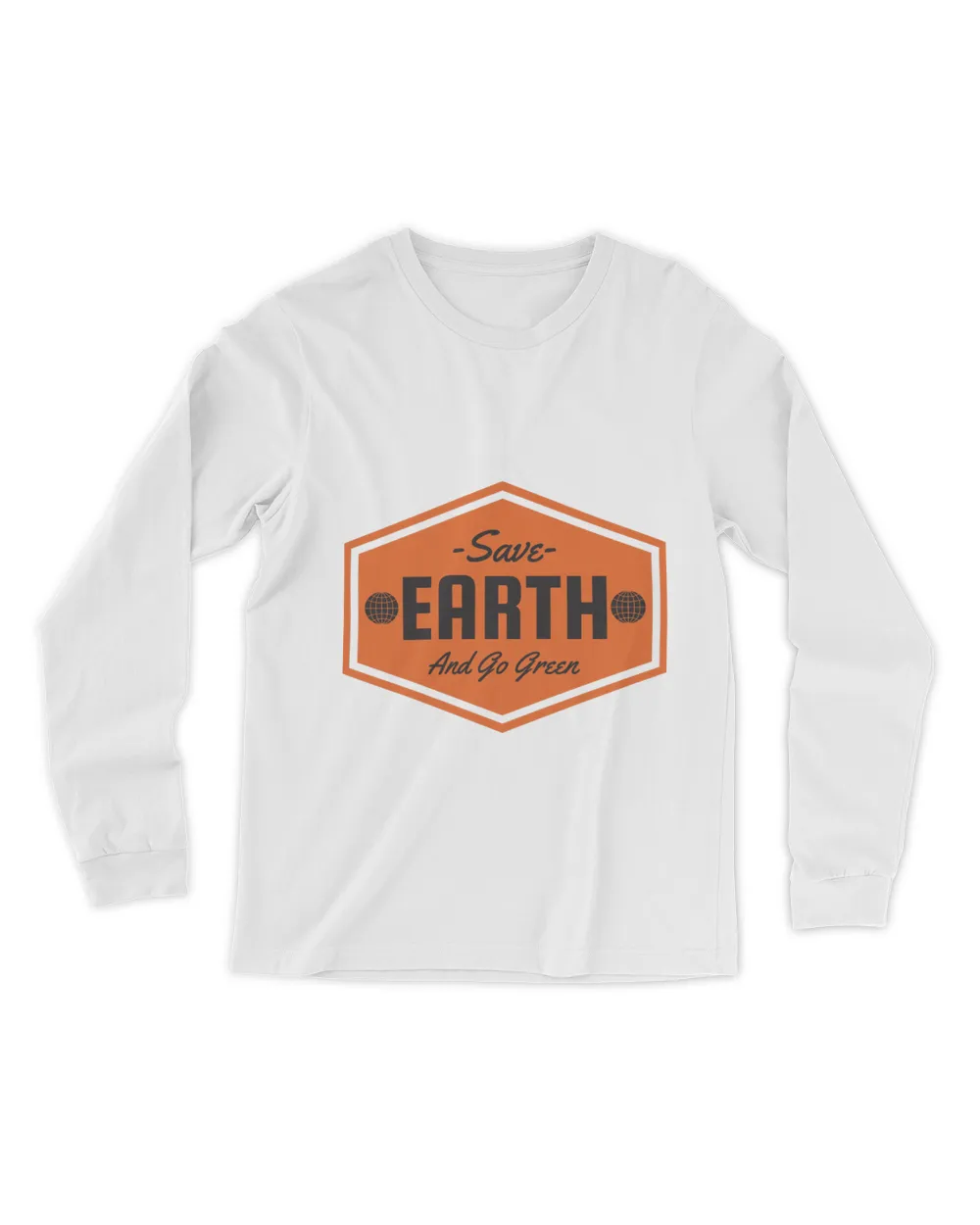 Save Earth And Go Green (Earth Day Slogan T-Shirt)