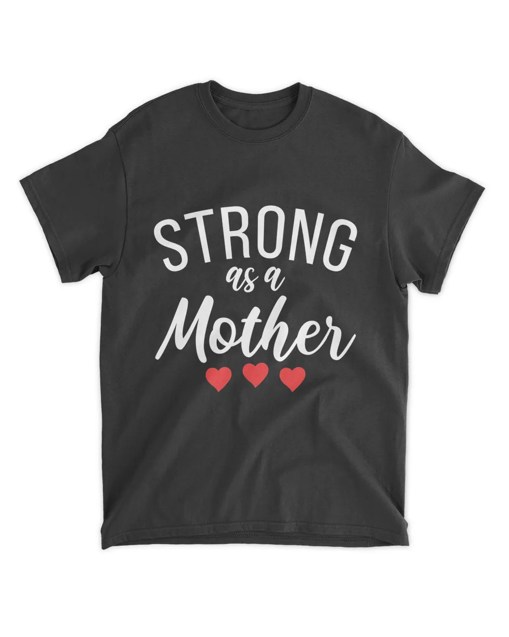 Premium strong as a mother  powerful mom women empowerment t-shirt Unisex Standard T-Shirt black s