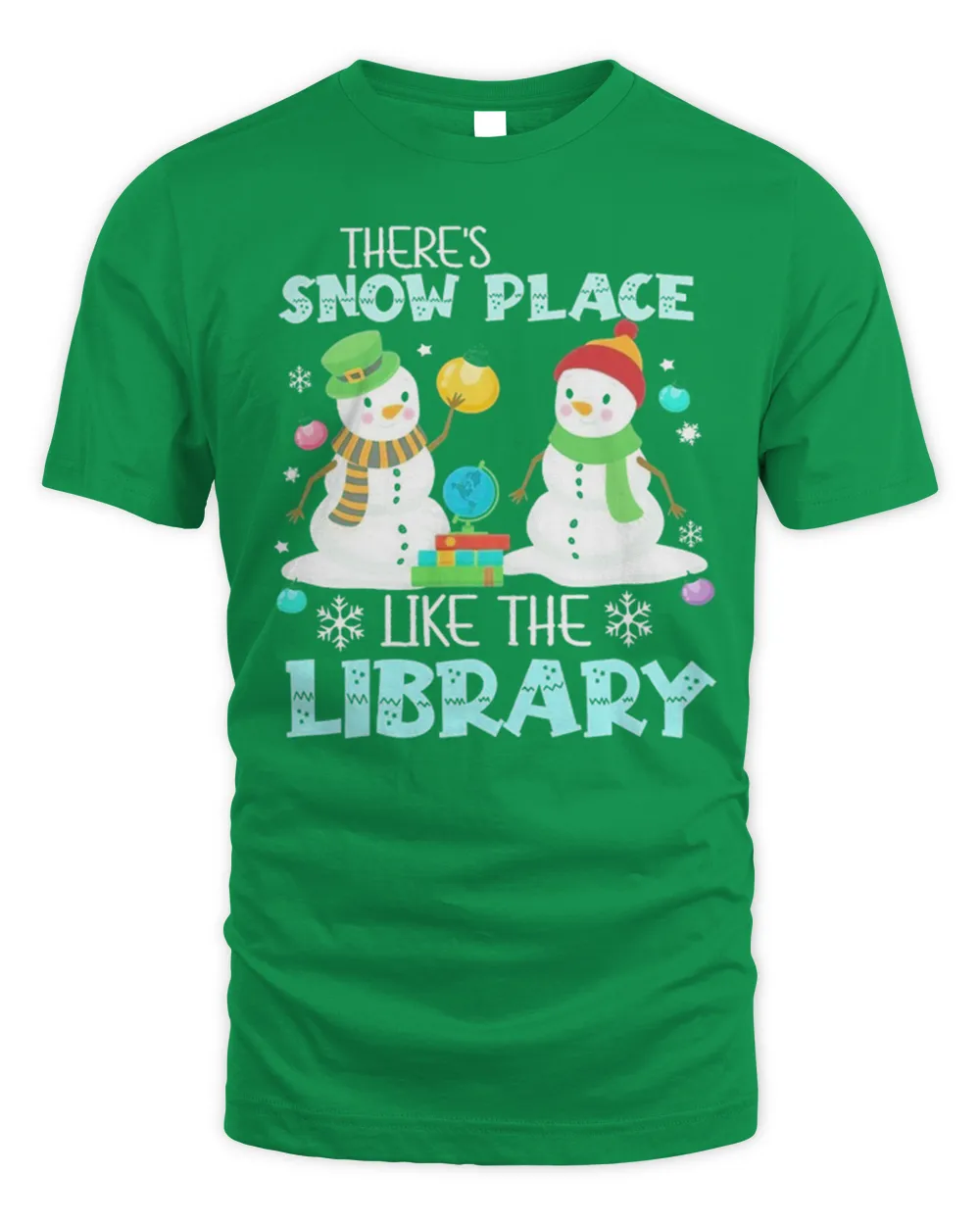 There’s Snow Place Like The Library Christmas T-Shirt