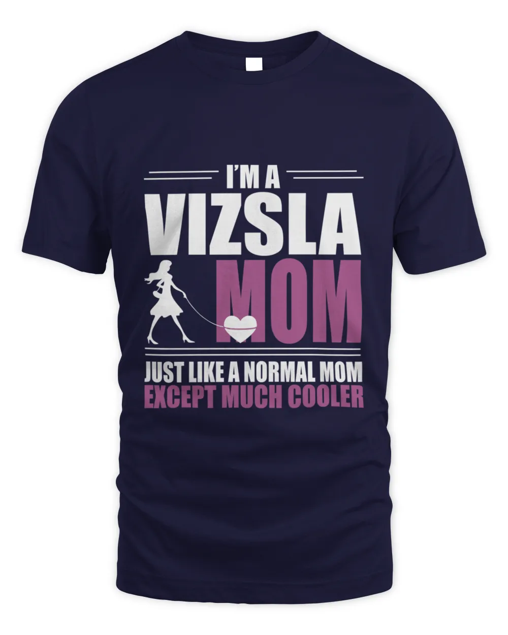 Vizsla Mom Gift For Cool Moms T-Shirt