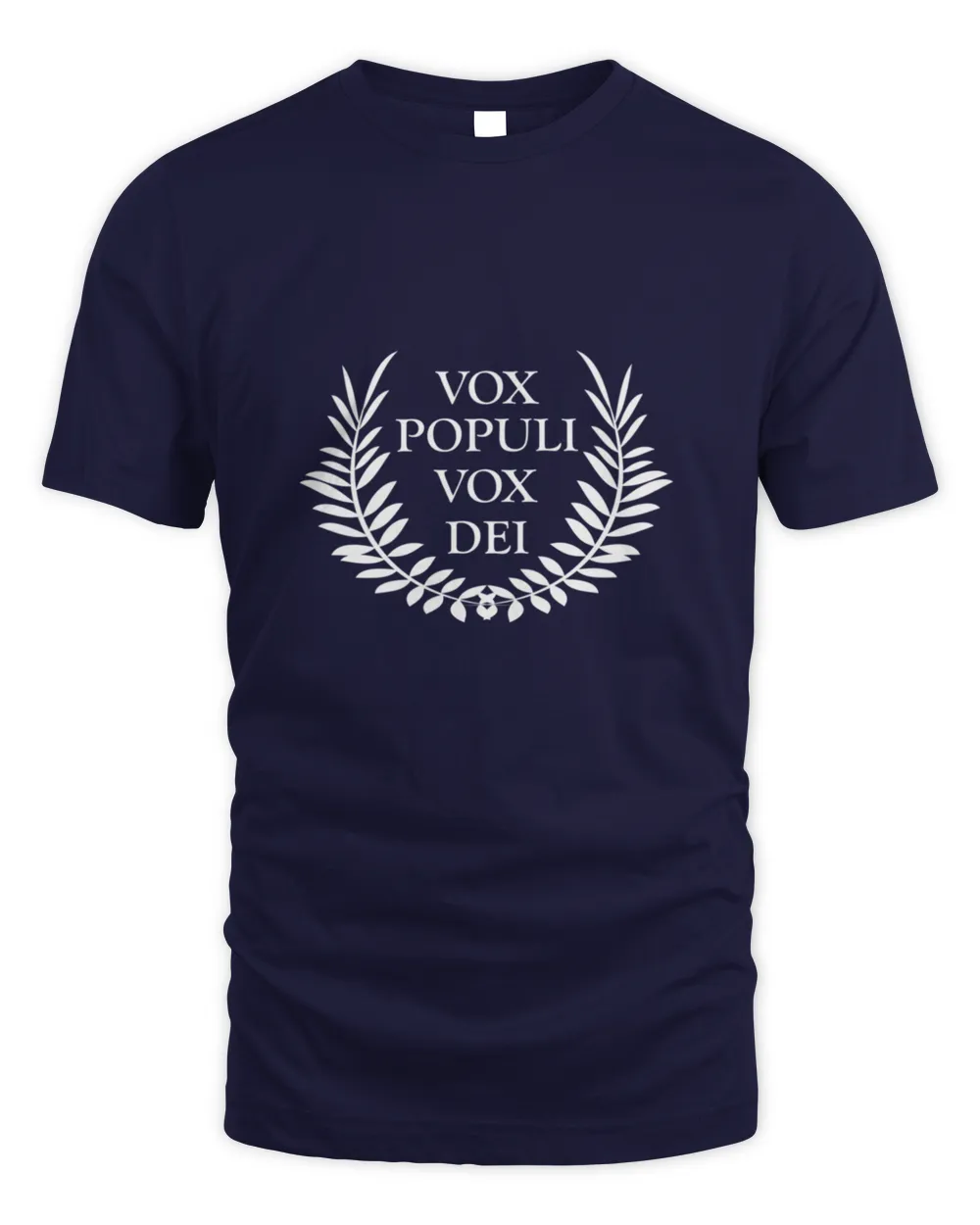 Vox populi Vox dei9138 T-Shirt