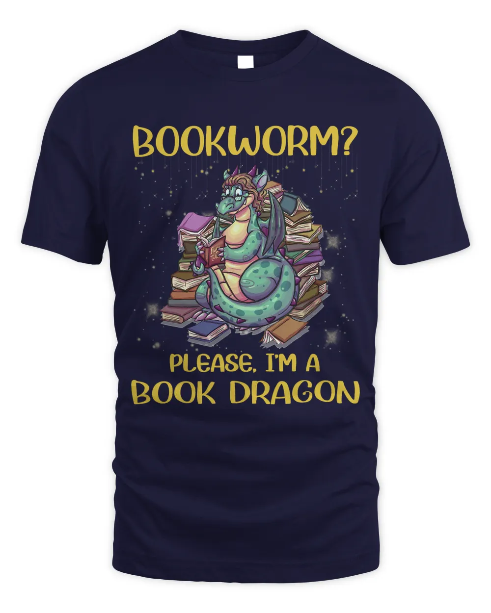 Bookworm Please Im A Book Dragon Reading Lovers Funny Gift