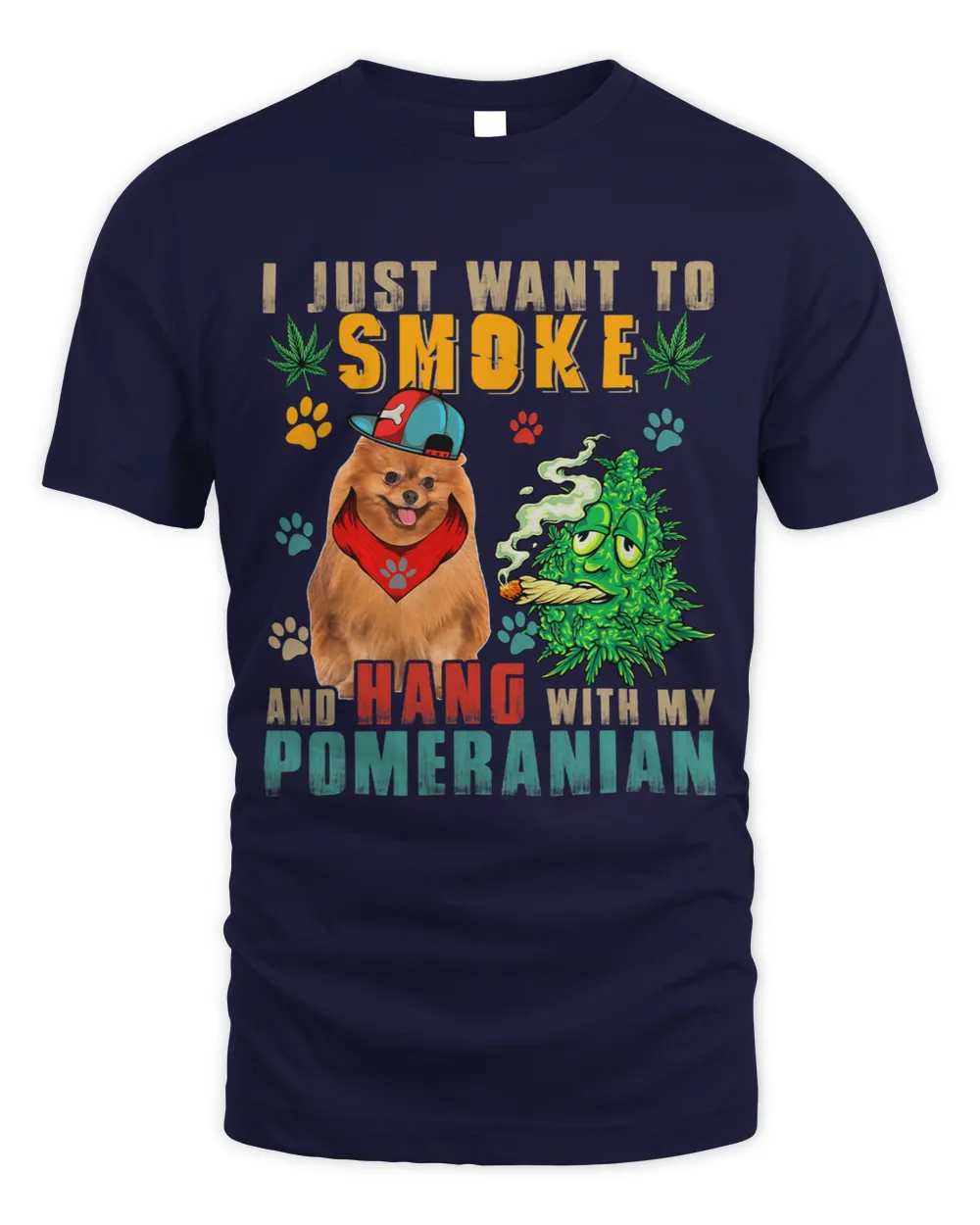 Vintage Smoke And Hang With My Pomeranian Funny Smoker Weed